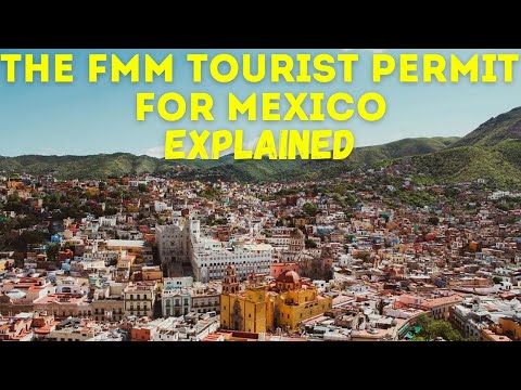 The FMM Tourist Permit for Mexico Explained